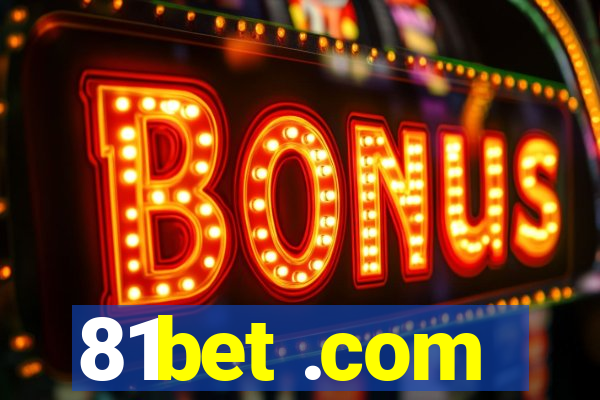 81bet .com